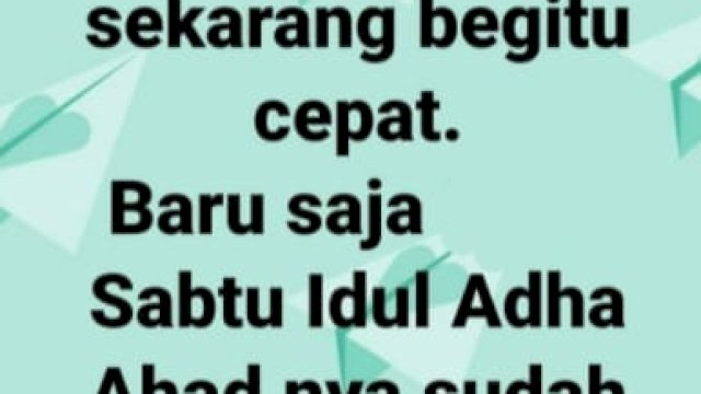 &#8220;Sabtu Idul Adha, Ahadnya Idul Adha Lagi&#8221;