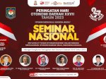 Seminar Nasional Refleksi 27 Tahun Otonomi Daerah akan Dihadiri 500 Peserta
