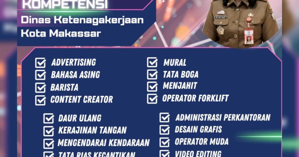 Buruan, Disnaker Makassar Buka Pelatihan Berbasis Kompetensi, Gratis!