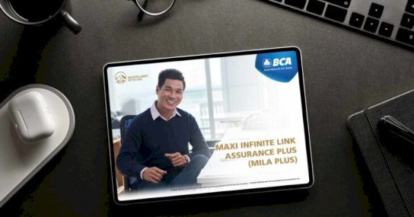 Penuhi Kebutuhan Nasabah Premium, AIA dan BCA Luncurkan MILA Plus dengan Manfaat Proteksi Jiwa Mulai dari Rp2 Miliar