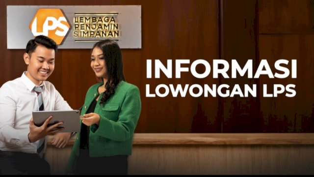 Informasi lowongan LPS.Foto:Ist
