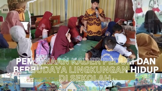 DLH Makassar Gelar Pembinaan Siswa Kader Lingkungan di Sekolah