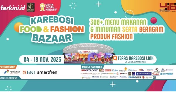 Tak Kalah Meriah! 4-18 November Bazar ‘Food & Fashion’ di Teras Karebosi Link