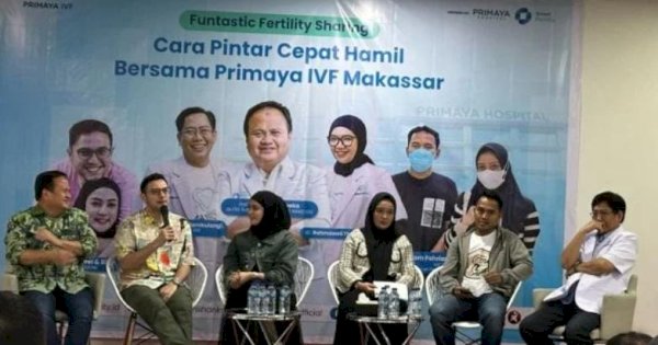 Primaya IVF Makassar Bagikan Tips Agar Cepat Hamil, Salah Satunya Lewat Bayi Tabung
