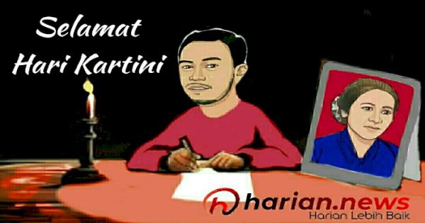 Hari Kartini dan Kesetaraan Gender