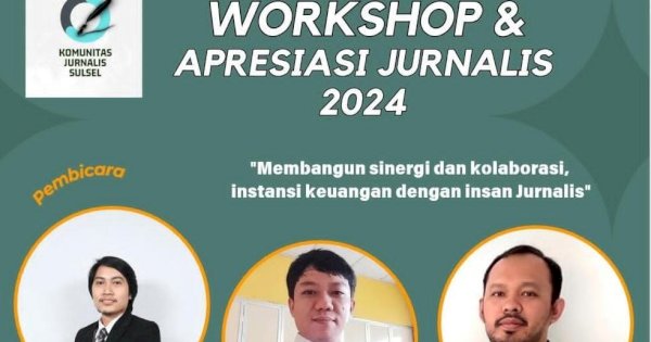 Gandeng LPS Makassar, KJS Gelar Workshop dan Apresiasi Jurnalis