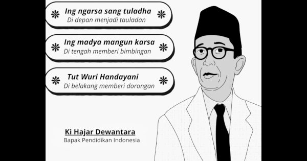 Menggali Makna 3 Semboyan Ki Hajar Dewantara di Hari Pendidikan Nasional 2024