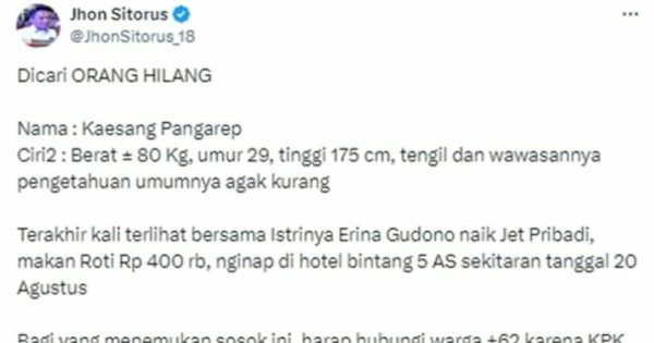 Cari Kaesang Pangarep, Pegiat Media Sosial John Sitorus Unggah Pengumuman Orang Hilang