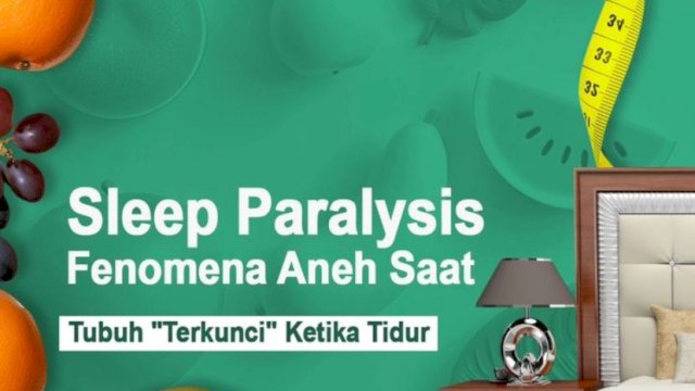 Dinkes Makassar Bagikan Tips tentang Sleep Paralysis dan Fenomena yang Sering Dialami