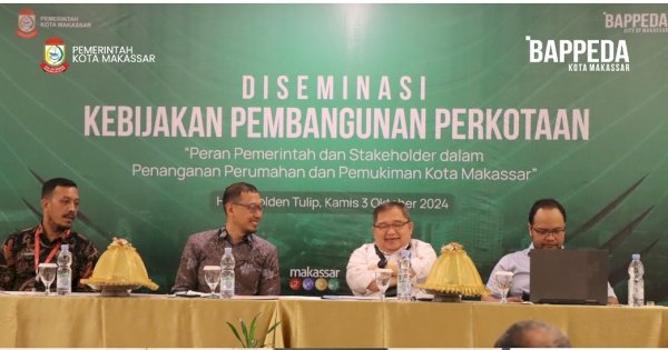 Bappeda  Makassar Gelar Diseminasi Kebijakan Pembangunan Perkotaan