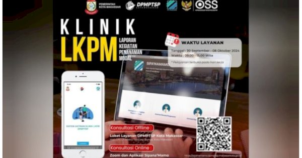 DPMPTSP Makassar Buka Klinik Laporan Kegiatan Penanaman Modal (LKPM)