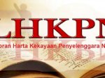 Mau Pantau Kekayaan Pejabat Negara? Ini Cara Mudah Akses LHKPN