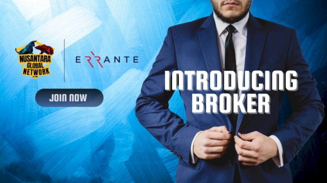 Nusantara Global Network Menjalin Kemitraan Strategis dengan Errante Broker untuk Memberdayakan Introducing Broker (IB) dan Master IB (MIB)