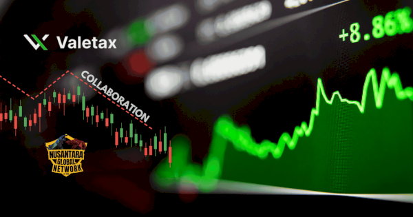 Nusantara Global Network Menjalin Kemitraan Strategis dengan Valetax untuk Memperluas Program Introducing Broker di Asia Tenggara