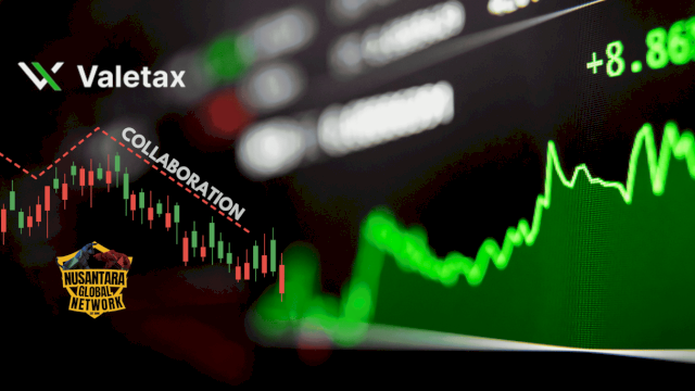 Nusantara Global Network Menjalin Kemitraan Strategis dengan Valetax untuk Memperluas Program Introducing Broker di Asia Tenggara