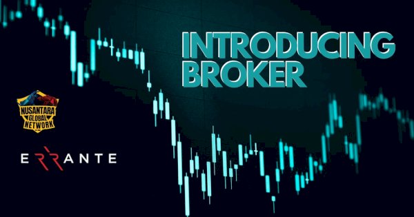 Nusantara Global Network Bermitra dengan Errante Broker untuk Tingkatkan Program Introducing Broker (IB)
