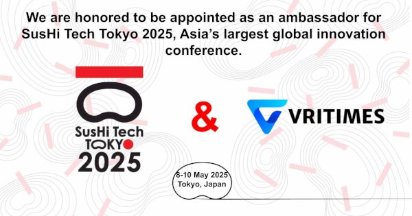 VRITIMES Inc. Ditunjuk sebagai Duta Global Innovation Conference “SusHi Tech Tokyo 2025”