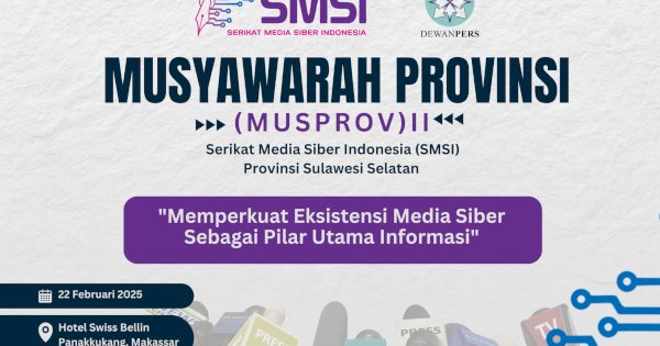 SMSI Sulsel Gelar Musprov 22 Februari di Makassar, Diikuti Para Pimpinan Media