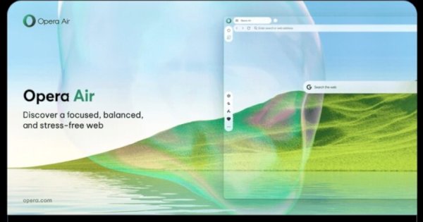 Opera Air, Browser dengan Fitur Kesehatan Mental