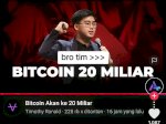 Timothy Ronald Memprediksi Bitcoin Akan Ke 20 Miliar