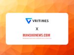 VRITIMES dan Mandarnews.com Jalin Kemitraan Strategis untuk Meningkatkan Distribusi Informasi