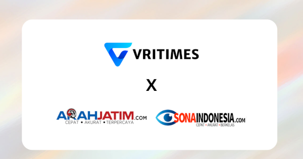 VRITIMES Jalin Kemitraan Strategis dengan Arahjatim.com dan Sonaindonesia.com