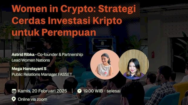 Women Empowerment: Fasset dan Komunitas Women Nations Gelar Webinar Literasi Kripto untuk Perempuan