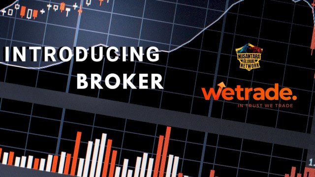Nusantara Global Network Bermitra dengan WeTrade untuk Meluncurkan Program Introducing Broker dengan Manfaat Luar Biasa