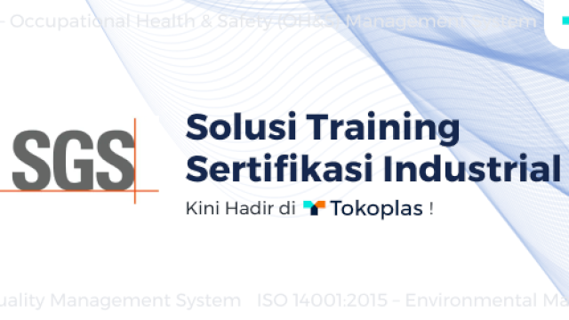 Kolaborasi Tokoplas dan PT SGS Indonesia: Solusi Training Sertifikasi Industrial