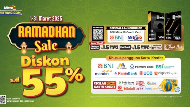 Mitra10 Hadirkan Ramadhan Sale: Diskon Hingga 55% dan Cashback Menanti!