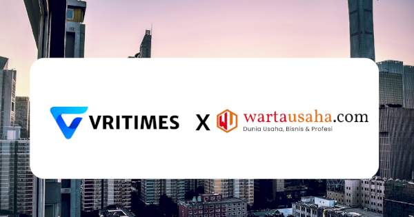 Kolaborasi Strategis antara VRITIMES dan Wartausaha.com, Tingkatkan Konten Digital untuk Dunia Bisnis