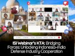Membuka Kerja Sama Indonesia-India di Bidang Pertahanan: Wawasan Inti dari Webinar ISI