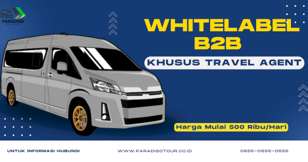 Paradiso Tour Hadirkan Layanan Transportasi Standar Pariwisata untuk Agen Travel!