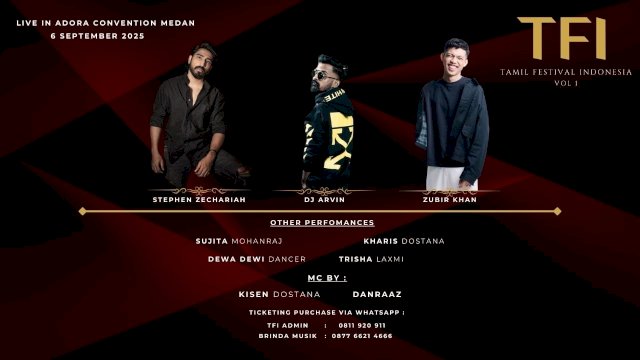 Tamil Festival Indonesia 2025 Hadir di Medan: Konser Musik Tamil Terbesar di Indonesia