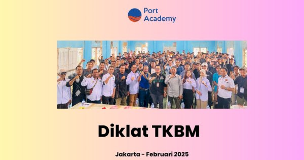 Port Academy Sukses Selenggarakan Diklat TKBM di Kuala Semboja, Siapkan SDM Unggul