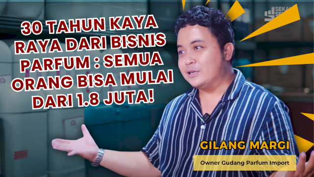 Tak Selalu Wangi: Jalan Terjal Gilang Margi di Balik Omzet 40 Juta Gudang Parfum Import