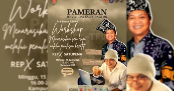 Pameran Seni Rupa REVOLUSI ESOK PAGI Akan Kembali Digelar