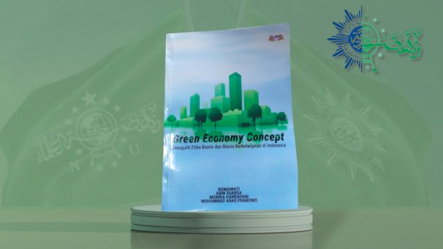 Dosen NU dan Muhammadiyah Kolaborasi Nulis Buku Green Economy Concept