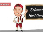 Selamat Hari Guru Nasional 2025