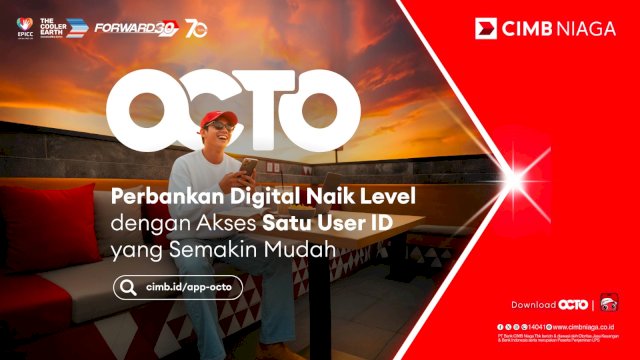 Lewat Aplikasi OCTO, CIMB Niaga Mantapkan Transformasi Digital untuk Nasabah Modern