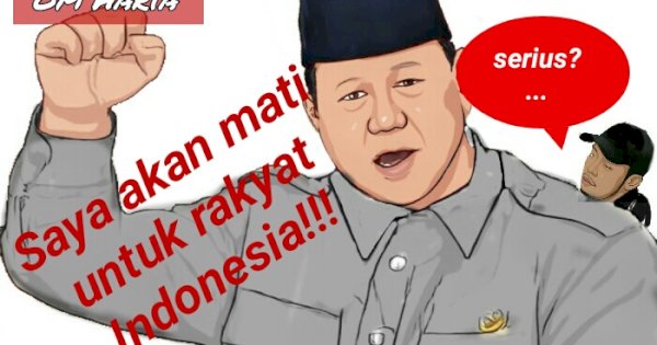 Prabowo Sebut akan Mati untuk Rakyat Indonesia