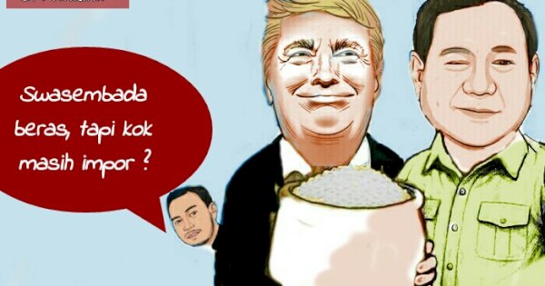 Indonesia Swasembada Beras, Tapi Impor