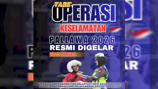 Ditlantas Polda Sulsel Gelar Operasi Keselamatan Pallawa 2026, yang dimulai dari tanggal 2 hingga 15 Februari ||tangkaplayar_IG@rtmc.poldasulel