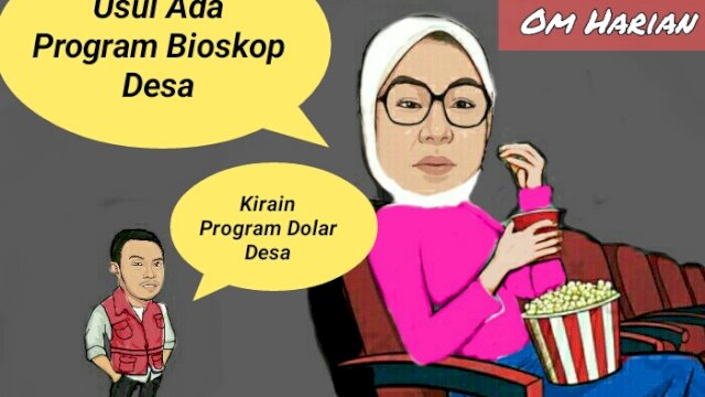 Karikatur usulan Program Bioskop Desa (Dodi/harian.news) 