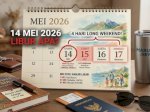 14 Mei 2026 Libur Apa? Cek Jadwal Long Weekend 4 Hari + Cuti Bersama