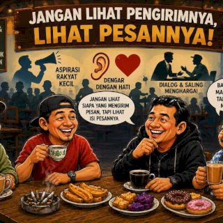 Jangan Lihat Pengirimnya, Lihat Pesannya!