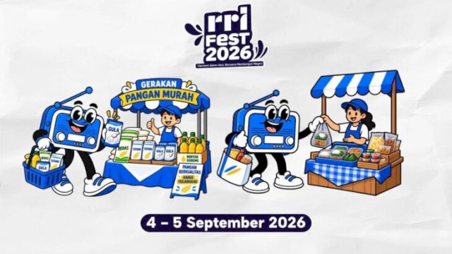 RRI Fest 2026 Makassar akan menghadirkan Gerakan Pangan Murah dan Bazaar UMKM pada 4&ndash;5 September 2026 ||(doc_rrifest) 