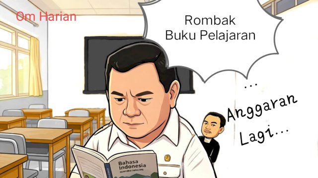 Karikatur rencana Prabowo memperbaiki buku pelajaran (Dodi/harian.news) 