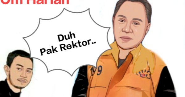Heboh Rektor Unsoed Ditangkap KPK