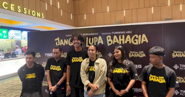 Gala Premiere di Makassar, Jangan Lupa Bahagia Siap Tayang 10 September